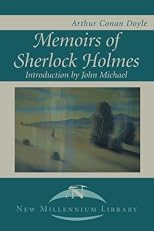 The memoirs of Sherlock Holmes