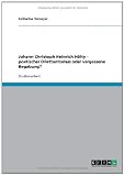 Johann Christoph Heinrich Hölty - poetischer Dilettantismus oder vergessene Begabung?