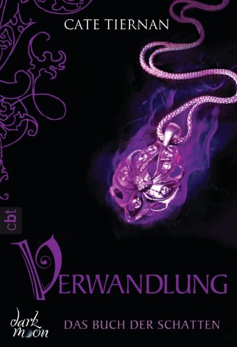 Das Buch der Schatten - Verwandlung: Band 1 (German Edition)