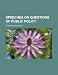 Speeches on Questions of Public Policy
