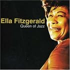 Queen of Jazz by  Ella Fitzgerald 