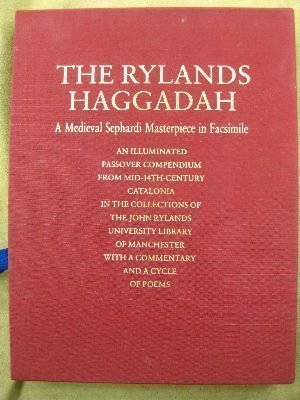 Rylands Haggadah: A Medieval Sephardi Masterpiece in Facsimile
