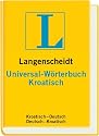Langenscheidt Universal-W&ouml;rterbuch Kroatisch