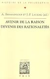 Avenir de la raison, devenir des rationalités : Actes du XXIXe Congrès de l\'ASPLF (Nice, 27 août - 1er septembre 2002) (1 Cd-rom)