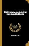The Structural and Industrial Materials of California