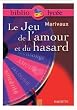 Le jeu de l'amour et du hasard (Livre de l'�l�ve)