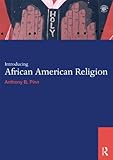 Introducing African American religion