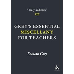 Grey's Essential Miscellany for Teachers