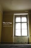 The Living (European Women Writers)