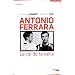 Antonio Ferara : Le roi de la belle
