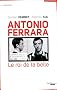 Antonio Ferara : Le roi de la belle