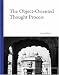 Object-Oriented Thought Process, The (2nd Edition)