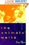 The Animals Waltz