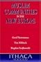 Muslim Communities in the New Europe (Ithaca Press Paperbacks)