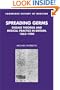 Spreading Germs: Disease Theories and Medical Practice in Britain, 1865-1900 (Cambridge Studies in the History of Medicine)