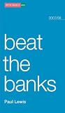 Review Age Concern Books  / Beat the Banks (We've Made It Easy)
