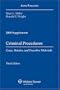 Criminal Procedures: Cases, Statutues, and Executive Materials 2008 Supplement