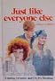 Just like everyone else (Creative Education young romance books)