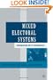 Mixed Electoral Systems: Contamination and Its Consequences