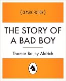 The Story of a Bad Boy