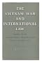 Vietnam War and International Law: v. 2 (American Society of International Law)