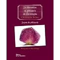 Le�ons de p�tisserie : Tome 5, La d�coration en p�tisserie de Christophe