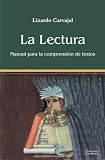 La lectura, Manual para la comprensión de textos e hipertextos