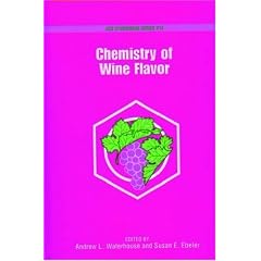Chemistry of Wine Flavor (ACS Symposium Series, No. 714)