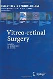 Produkt-Bild: Vitreo-retinal Surgery (Essentials in Ophthalmology)