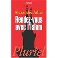 Rendez-vous avec l'Islam