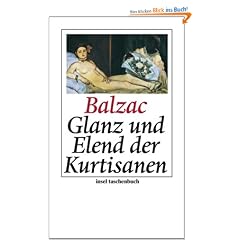Glanz und Elend der Kurtisanen: Roman (insel taschenbuch)