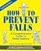 How To Prevent Falls