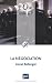 N�gociation (La) [nouvelle �dition]