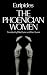 The Phoenician Women (Greek Tragedy in New Translations)