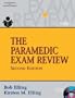 The Paramedic Exam Review (Thomson Delmar Learning's Exam Review)