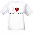 I LOVE VALENTINA - Name-series - White T-shirt