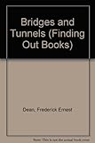 Bridges and tunnels