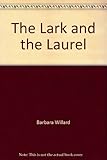 The lark and the laurel