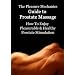 Tools for Pleasurable Prostate Massage