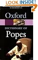 The Oxford Dictionary of Popes (Oxford Paperback Reference)