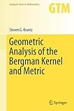 Geometric analysis of the Bergman kernel and metric