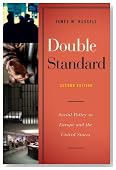 Double Standard: Social Policy in Europe and the United States