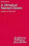 A Streetcar Named Desire: Libretto