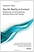 Psychic Reality in Context: Perspectives on Psychoanalysis, Personal History and Trauma (IPA: Psychoanalytic Ideas and Applications)