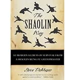 Produkt-Bild: (THE SHAOLIN WAY: 10 MODERN SECRETS OF SURVIVAL FROM A SHAOLIN KUNG FU GRANDMASTER) BY Demasco, Steve(Author)Paperback Aug-2006