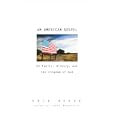 Buy An American Gospel: On Family, History, and the Kingdom of God by Erik Reece