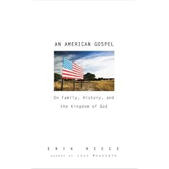 An American Gospel: On Family, History, and the Kingdom of God