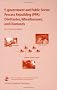 E-government and Public Sector Process Rebuilding: Dilettantes, Wheel Barrows, and Diamonds