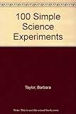 100 simple science experiments