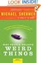 Why People Believe Weird Things (Turtleback School & Library Binding Edition)